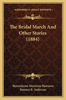 Paperback The Bridal March And Other Stories (1884) Book