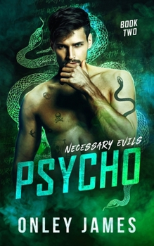 Psycho - Book #2 of the Necessary Evils