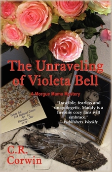 Hardcover The Unraveling of Violeta Bell Book