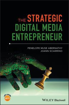 Hardcover The Strategic Digital Media Entrepreneur Book