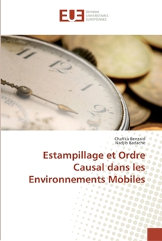 Paperback Estampillage et ordre causal dans les environnements mobiles [French] Book