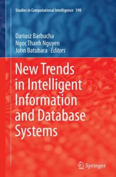 Paperback New Trends in Intelligent Information and Database Systems Book