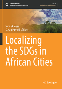Paperback Localizing the Sdgs in African Cities Book