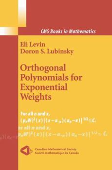 Paperback Orthogonal Polynomials for Exponential Weights Book