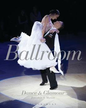 Hardcover Ballroom Dance and Glamour: Dance and Glamour Book