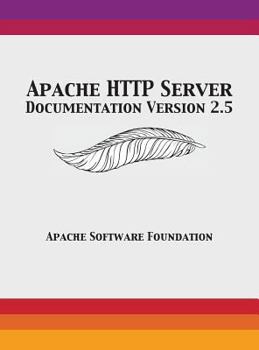 Hardcover Apache HTTP Server Documentation Version 2.5 Book