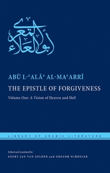 Hardcover The Epistle of Forgiveness: Volume One: A Vision of Heaven and Hell Book