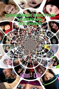 Paperback Consumer Emotion Learning Methods Book