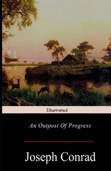 Paperback An Outpost of Progress Illustrated Book