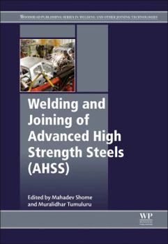 Hardcover Welding and Joining of Advanced High Strength Steels (Ahss) Book