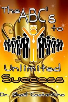 Paperback The ABCs to Unlimited Success Book