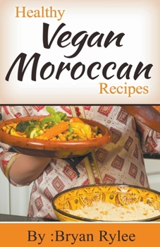 Paperback Healthy Vegan Moroccan Recipes Book