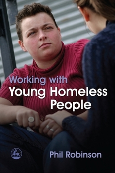 Paperback Working with Young Homeless People Book