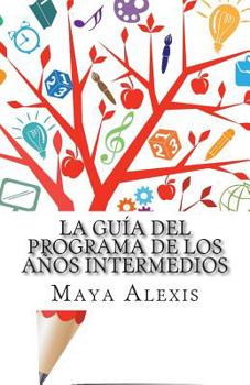 Paperback La Guía del Programa de los Años Intermedios [Spanish] Book