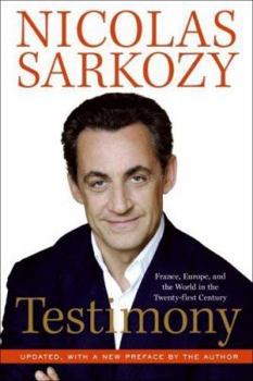 Paperback Testimony: France, Europe, and the World in the Twenty-First Century Book