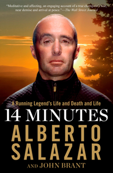 Paperback 14 Minutes: A Running Legend's Life and Death and Life Book
