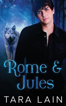 Paperback Rome and Jules: An Enemies-to-Lovers, Rival Families, Werewolf MM Romance Book