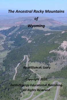 Paperback The Ancestral Rocky Mountains of Wyoming Book