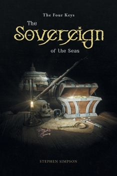 Paperback The Sovereign of the Seas: The Four Keys Book