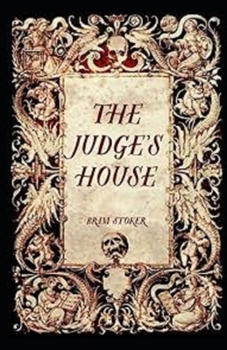 Paperback The Judge's House Illustrated Book