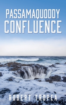 Paperback Passamaquoddy Confluence Book