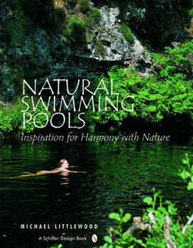 Hardcover Natural Swimming Pools: Book