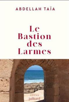 Paperback Le bastion des larmes [French] Book