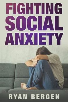 Paperback Fight Social Anxiety Book