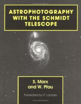 Hardcover Astrophotography with the Schmidt Book