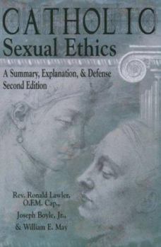 Paperback Catholic Sexual Ethics Book