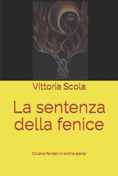 Paperback La sentenza della fenice [Italian] Book