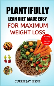 Paperback Plantifully Lean Diet Made Easy for Maximum Weight Loss Book