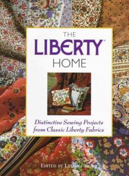 Hardcover The Liberty Home: Decorating with Fabric Book