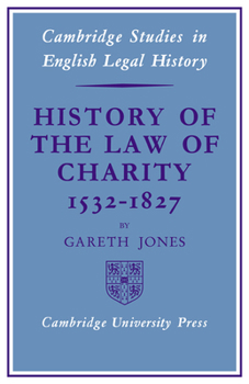 Paperback History of the Law of Charity, 1532-1827 Book
