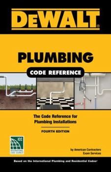 Spiral-bound Dewalt Plumbing Code Reference: Based on the 2018 International Plumbing and Residential Codes Book