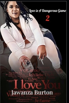 Paperback Love is A Dangerous Game 2 Book