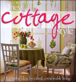 Paperback New Cottage Style: Decorating Ideas for Casual, Comfortable Living Book