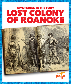 Lost Colony of Roanoke
