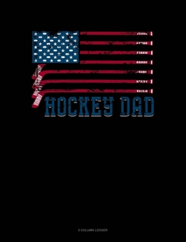 Paperback Hockey Dad American Flag: 5 Column Ledger Book