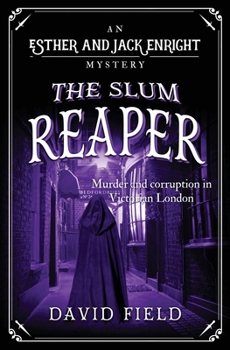 Paperback The Slum Reaper: Murder and corruption in Victorian London Book