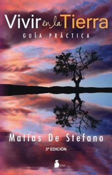 Paperback Vivir en la Tierra: Guia Practica = Live on Earth [Spanish] Book
