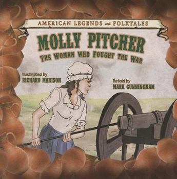 Molly Pitcher - Book  of the American Legends and Folktales
