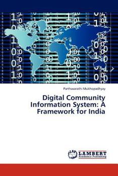Paperback Digital Community Information System: A Framework for India Book