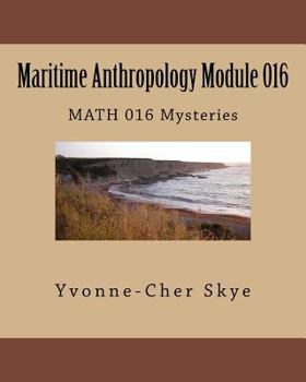 Paperback Maritime Anthropology Module 016: MATH 016 Mysteries Book