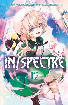 In/Spectre, Vol. 12 - Book #12 of the 漫画 虚構推理 / In/Spectre