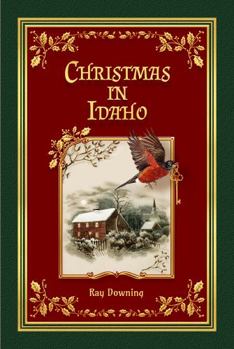 Hardcover Christmas in Idaho Book with Audio CD - A Christmas Eve Story about Snow, Miracles and Jesus Book