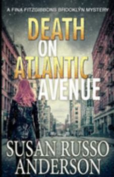 Paperback Death on Atlantic Avenue: A Fina Fitzgibbons Brooklyn Mystery Book