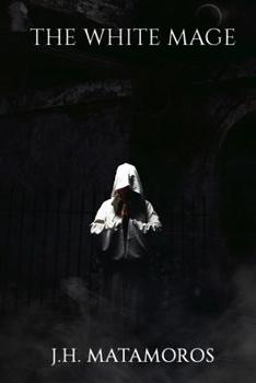 Paperback The White Mage Book