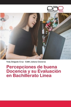 Paperback Percepciones de buena Docencia y su Evaluación en Bachillerato Linea [Spanish] Book