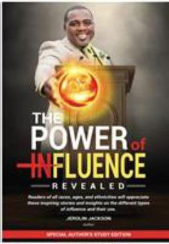 Paperback The Power Of Influenced Revealed: Special Author Study Edition Book